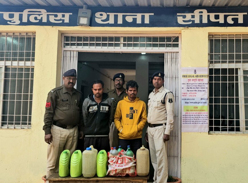 अवैध शराब बेचने वाले 02 प्रकरण में 02 आरोपियो के विरुद्ध सीपत पुलिस की कार्यवाही