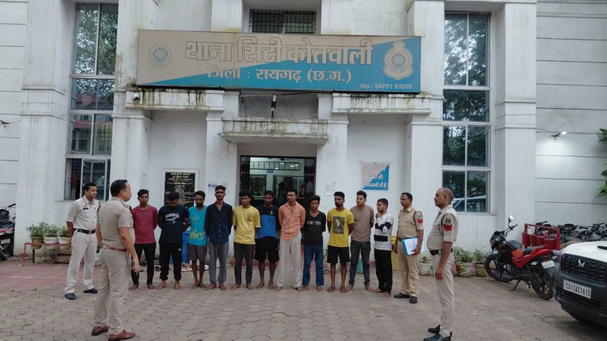 रायगढ़ में संपत्ति संबंधी अपराधों में संलिप्त रहे बदमाशों पर पुलिस की सख्त, 212 संदेहियों को थानों में लाकर की गई पूछताछ और कार्यवाई